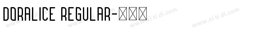 Doralice Regular字体转换